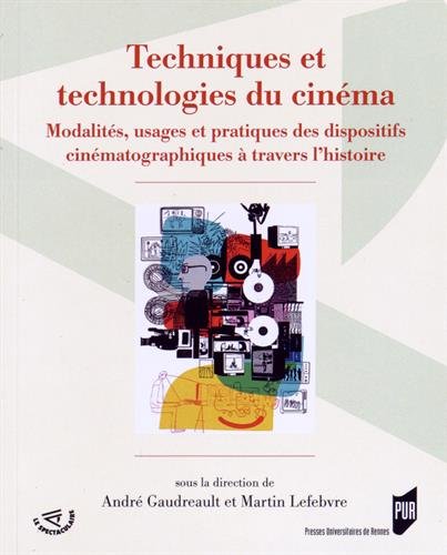 Techniques et technologies du cinéma