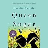 Queen Sugar: A Novel