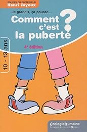 Comment c'est la puberté ?