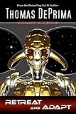 Retreat And Adapt (A Galaxy Unknown Book 9)