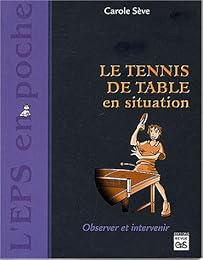 Le  tennis de table en situation