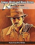 Famous Movies and Movie Posters Dot to Dot Book for Adults: Puzzles from 150 to 760 Dots (Fun Dot to Famous Movies and Movie Posters Dot to Dot Book for Adults: Puzzles from 150 to 760 Dots (Fun Dot to