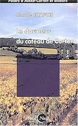 Le  dormeur du coteau de Corton