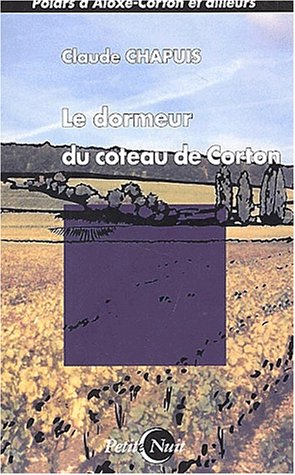 Le  dormeur du coteau de Corton