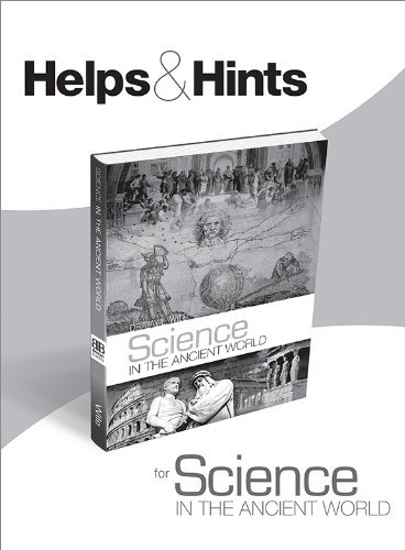 Helps and Hints for Science in the Ancient World 098904243X Book Cover