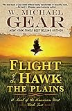 Flight of the Hawk: The Plains (A Novel of the American West) by 