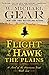Flight of the Hawk: The Plains (A Novel of the American West) by 
