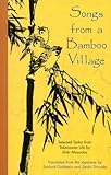 Songs from a Bamboo Village by