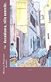 Casablanca, ville nouvelle (Afrique du Nord) (Volume 2) (French Edition) by Michelle Pannetier-Alabert