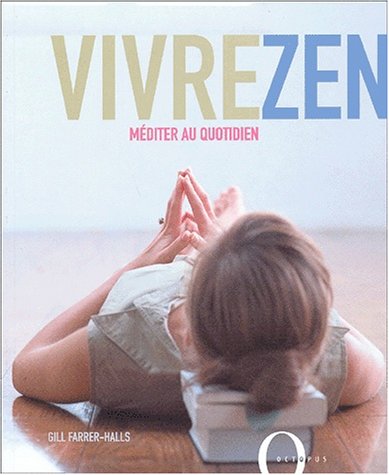 Vivre zen