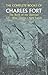 The Complete Books of Charles Fort: The Book of the Damned / Lo! / Wild Talents / New Lands by Charles Fort, Damon Knight