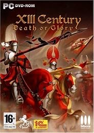 XIII Century : Death or Glory