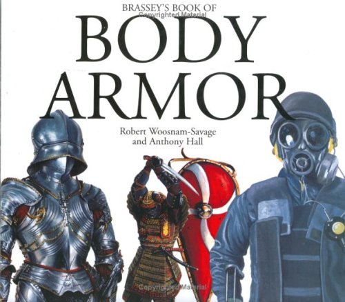 Brassey's, Book of Body Armor by Anthony Hall