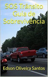 Livro SOS Trânsito Guia de Sobrevivência