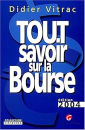 Tout savoir sur la bourse