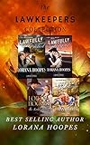The Lawkeepers Collection: Four Lawkeeper Romances by Lorana Hoopes, The Lawkeepers