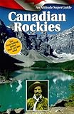 The Canadian Rockies, Pole, Graeme, 1551536188
