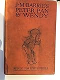 Hardcover Peter Pan and Wendy  Retold for Little People Book