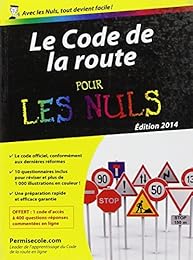Le  code de la route pour les nuls