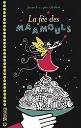 La  Fée des Maamouls