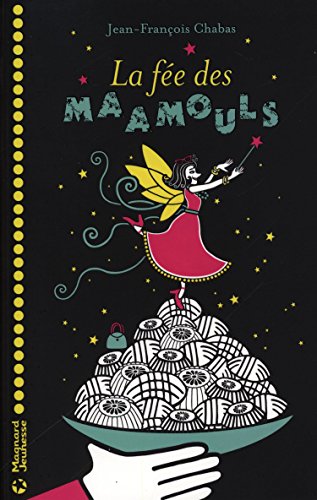 La  Fée des Maamouls