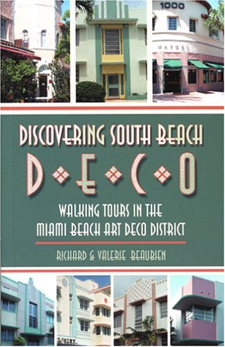 Gallery Detail: Discovering South Beach Deco Walking Tours In The Miami Beach