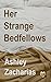 Her Strange Bedfellows