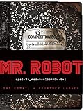 MR. ROBOT: Red Wheelbarrow: (eps1.91_redwheelbarr0w.txt) by Sam Esmail, Courtney Looney