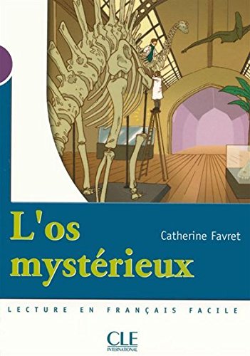 L' os mystérieux
