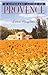 A Literary Guide to Provence by 