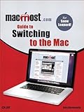 MacMost.com Guide to Switching to the Mac by Gary Rosenzweig