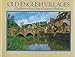 Old English Villages (Country) by