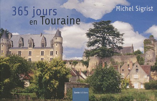 365 jours en Touraine