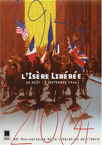 L' Isère libérée