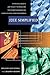 J2EE Simplified: A Practical Guide to J2EE Project Technologies for Project Managers and Other Non-Developer Team Members by 