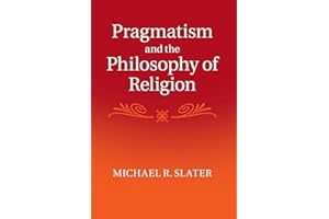 Pragmatism and the Philosophy of Religion