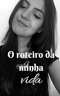Livro O roteiro da minha vida