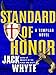 Standard of Honor (A Templar Novel Book 2) by Jack Whyte