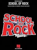 School of Rock: The Musical, Piano Vocal Selections by Andrew Lloyd Webber, Glenn Slater