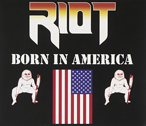 Riot - Born In America Lyrics - Zortam Music