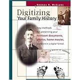 Digitizing Your Family History