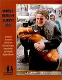 World Refugee Survey 2000, , 093654807X