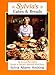 Sylvia's Cakes & Breads: Famous Recipes from a Small Maine Kitchen by 