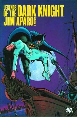 Legends of the Dark Knight: Jim Aparo Vol. 1 (Batman: Legends of the Dark Knight: Jim Aparo)