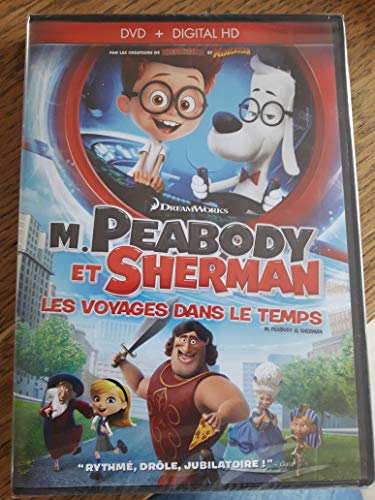 m.peabody et sherman les voyages dans le temps