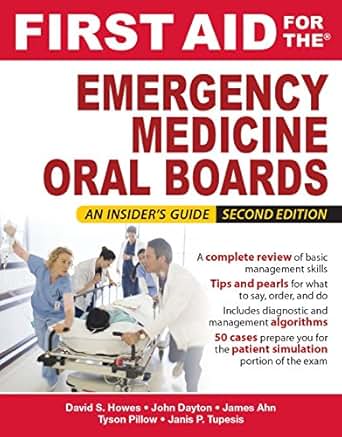 First Aid For The Emergency Medicine Oral Boards Second