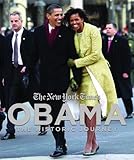Obama: The Historic Journey