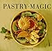 Pastry Magic by 