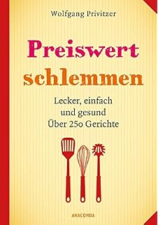 Richtig Feiern Fast Ohne Geld Koch Und Backrezepte Für - 