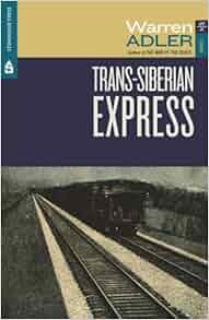 The Trans Siberian Express Amazon Com Books